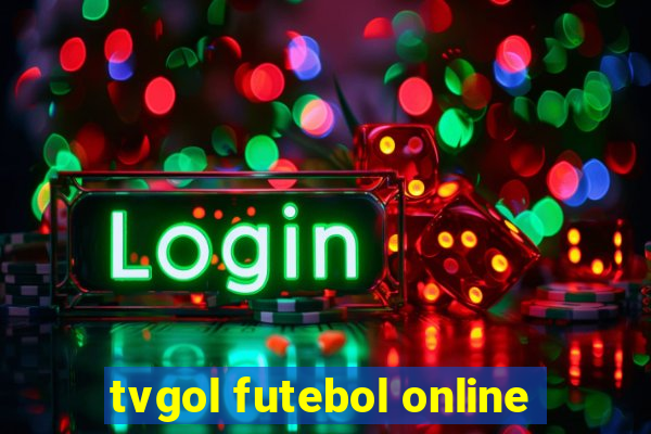 tvgol futebol online